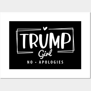 Trump Girl No Apologies election 2024 Posters and Art
